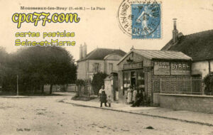 Mousseaux Lès Bray (Seine-et-Marne) - La Place