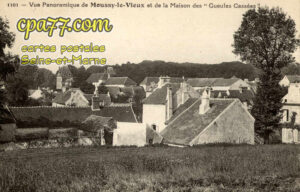 Moussy Le Vieux (Seine-et-Marne) - Vue Panoramique et la Maison des  » Gueules Cassées « 