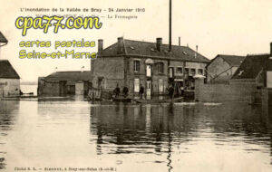 Mouy Sur Seine (Seine-et-Marne) - L&rsquo;Innondation de la Vallée de Bray- 24 Janvier 1910 – La Fromagerie