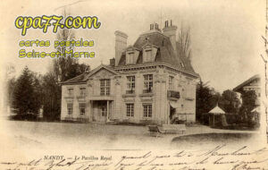 Nandy (Seine-et-Marne) - Le Pavillon Royal