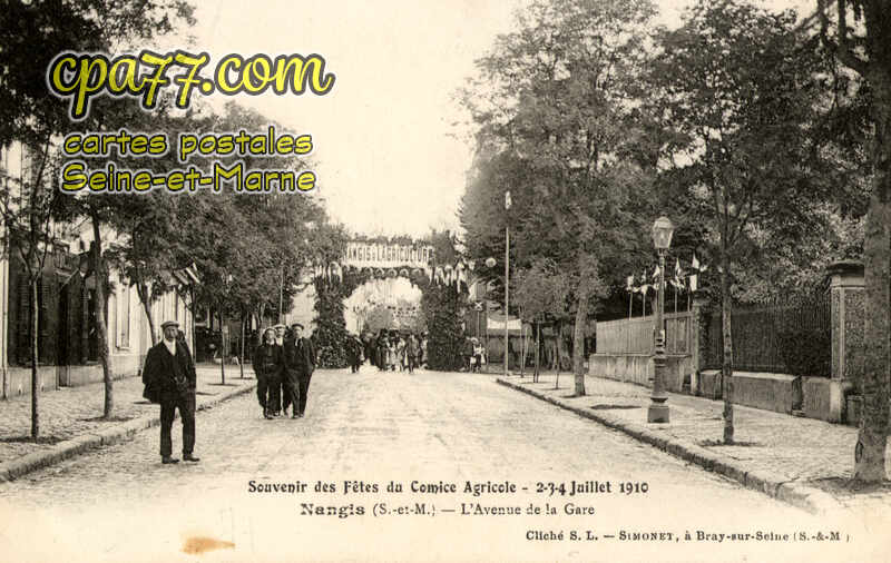 Nangis (Seine-et-Marne) - Souvenir des Fêtes du Comice Agricole – 2-3-4 Juillet 1910 – L&rsquo;Avenue de la Gare