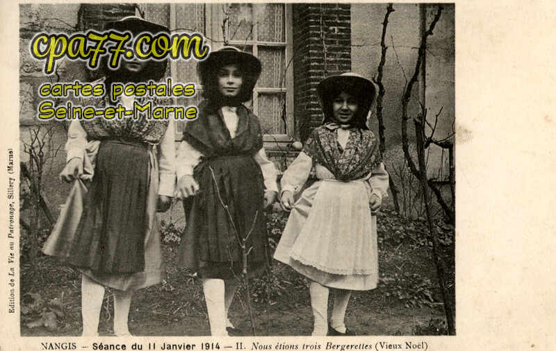 Nangis (Seine-et-Marne) - Séance du 11 Janvier 1914 – II. Nous étions trois Bergerettes (Vieux Noël)