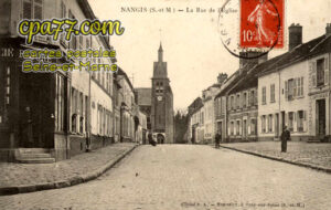 Nangis (Seine-et-Marne) - La Rue de l&rsquo;Eglise