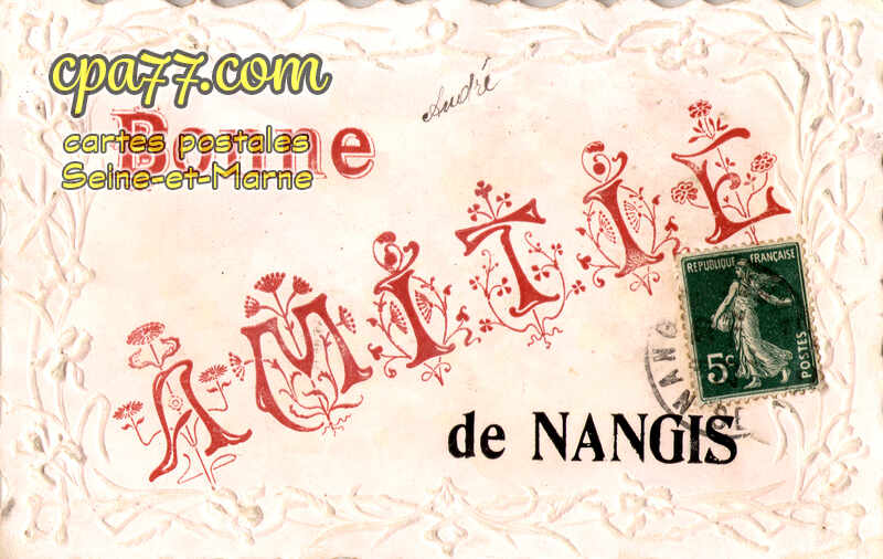 Nangis (Seine-et-Marne) - Bonne Amitié de Nangis