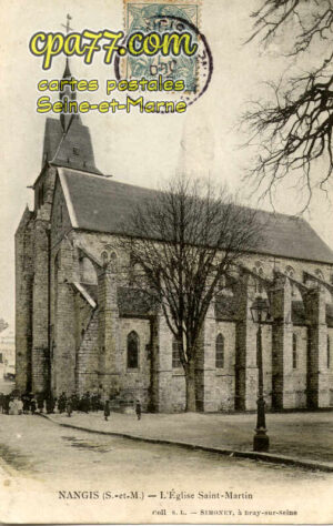 Nangis (Seine-et-Marne) - L&rsquo;Eglise Saint-Martin