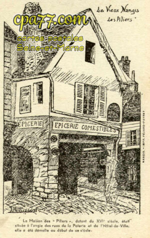 Nangis (Seine-et-Marne) - Le Vieux Nangis – Les Piliers