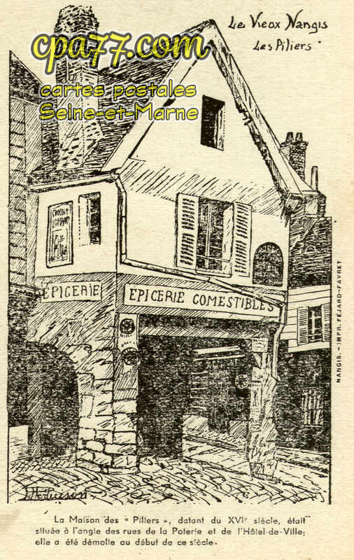 Nangis (Seine-et-Marne) - Le Vieux Nangis – Les Piliers