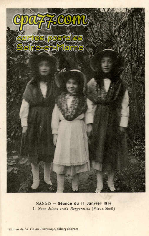 Nangis (Seine-et-Marne) - Séance du 11 Janvier 1914 – 1-Nous étions trois Bergerettes (Vieux Noël)