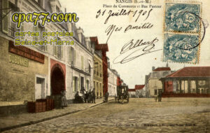 Nangis (Seine-et-Marne) - Place du Commerce et Rue Pasteur