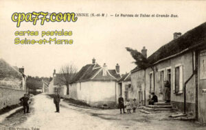 Nanteau Sur Essonne (Seine-et-Marne) - Le Bureau de Tabac et Grande-Rue