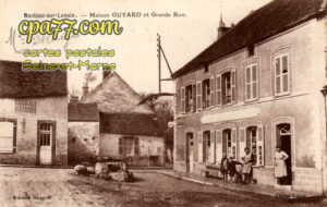 Nanteau Sur Lunain (Seine-et-Marne) - Maison Guyard et Grande Rue