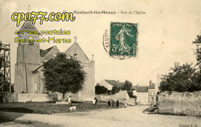 Nanteuil Lès Meaux (Seine-et-Marne) - Rue de l&rsquo;Eglise