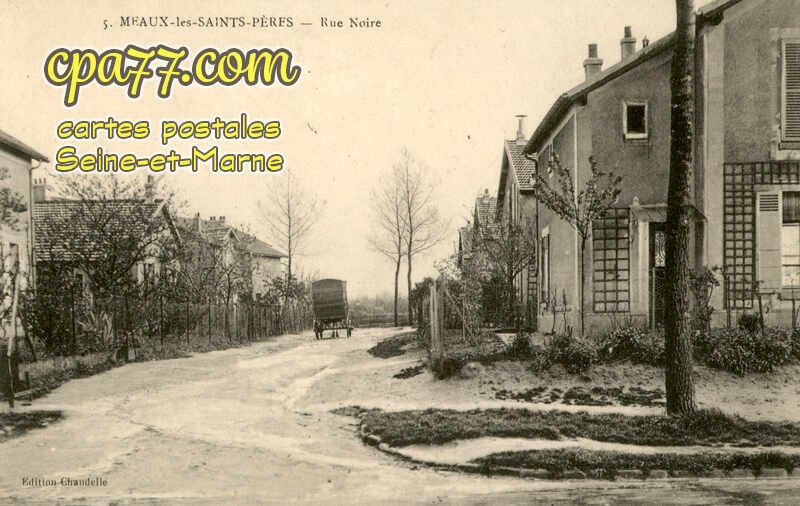 Nanteuil Lès Meaux (Seine-et-Marne) - Rue Noire