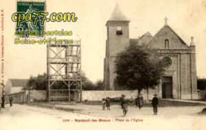 Nanteuil Lès Meaux (Seine-et-Marne) - Place de l&rsquo;Eglise