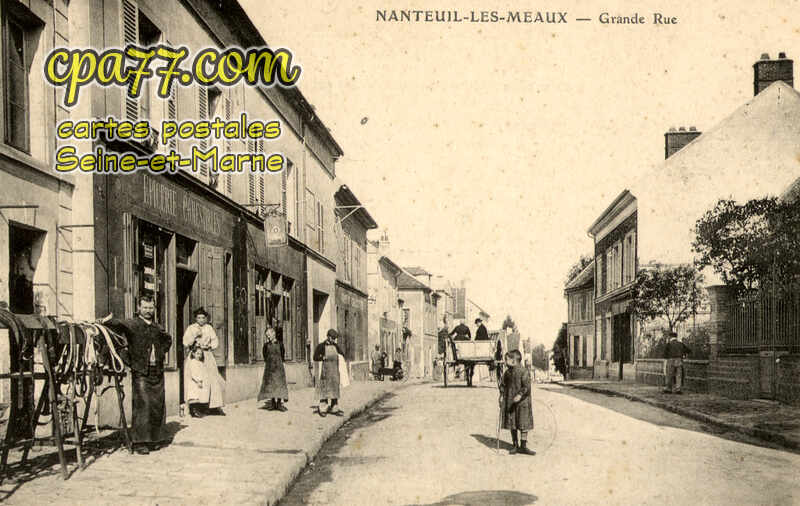 Nanteuil Lès Meaux (Seine-et-Marne) - Grande Rue