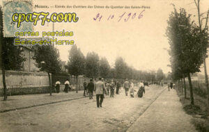 Nanteuil Lès Meaux (Seine-et-Marne) - Entrée des Ouvriers des Usines du Quartier des Saints-Pères
