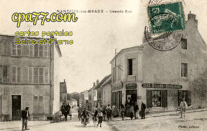 Nanteuil Lès Meaux (Seine-et-Marne) - Grande Rue