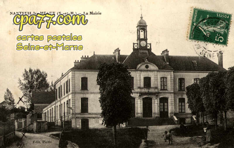 Nanteuil Lès Meaux (Seine-et-Marne) - La Mairie