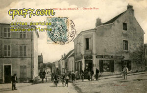 Nanteuil Lès Meaux (Seine-et-Marne) - Grande Rue