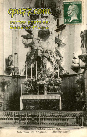 Nantouillet (Seine-et-Marne) - Intérieur de l&rsquo;Eglise – Maître-autel