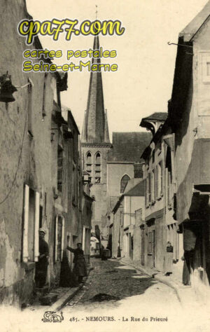 Nemours (Seine-et-Marne) - La Rue du Prieuré