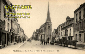 Nemours (Seine-et-Marne) - Rue de Paris et l&rsquo;Hôtel de l&rsquo;Ecu de France