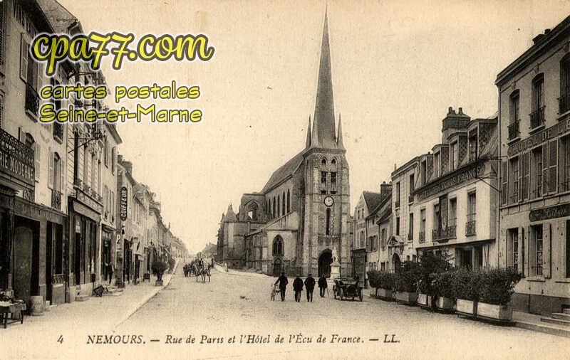 Nemours (Seine-et-Marne) - Rue de Paris et l&rsquo;Hôtel de l&rsquo;Ecu de France