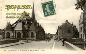 Nemours (Seine-et-Marne) - L&rsquo;Eglise et la Rue de Paris