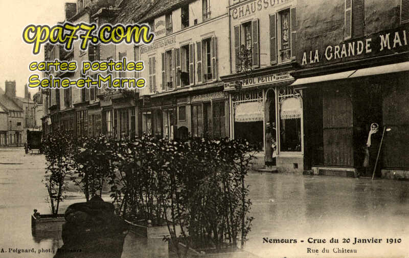 Nemours (Seine-et-Marne) - Crue du 20 Janvier 1910 – Rue du Château