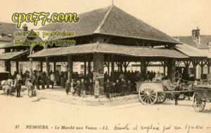 Nemours (Seine-et-Marne) - Le Marché aux Veaux