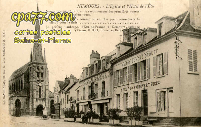 Nemours (Seine-et-Marne) - L&rsquo;Eglise et l&rsquo;Hôtel de l&rsquo;Ecu