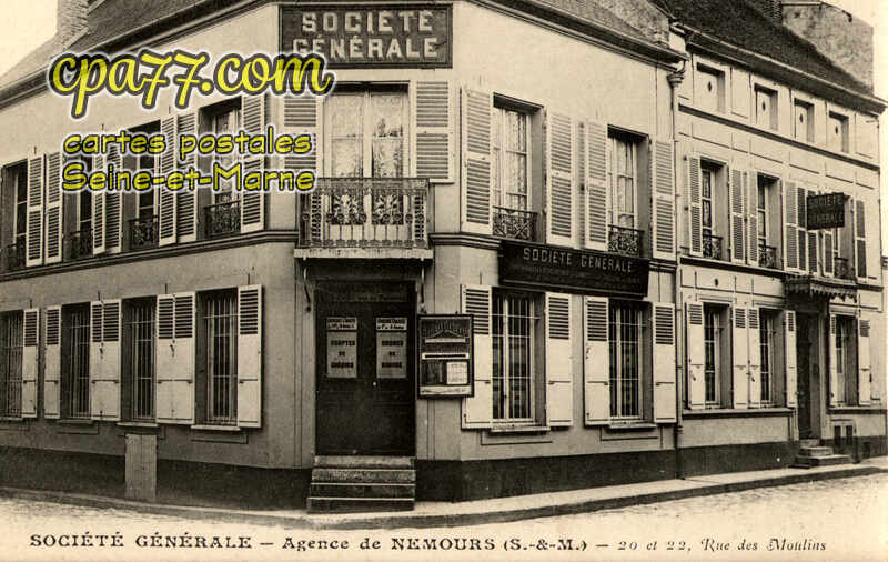 Nemours (Seine-et-Marne) - Agence Société Générale, 20 et 22, Rue des Moulins