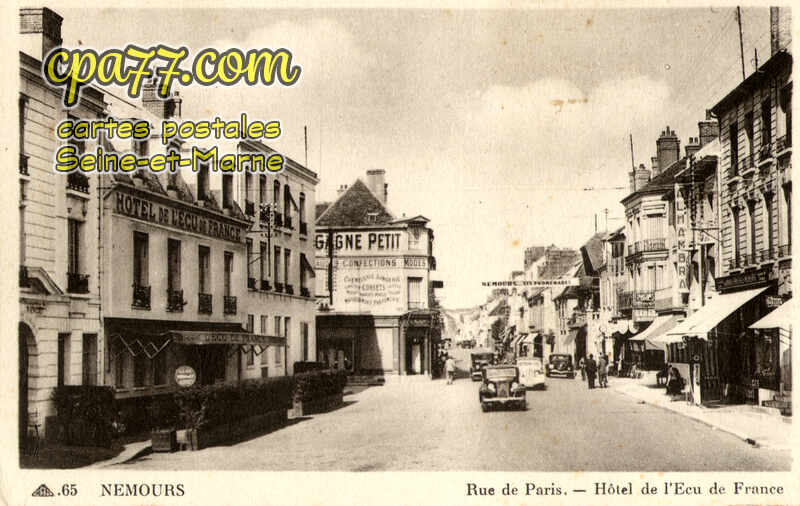 Nemours (Seine-et-Marne) - Rue de Paris – Hôtel de l&rsquo;Ecu de France
