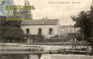 Nemours (Seine-et-Marne) - Un coin de Nemours – Mon Rêve