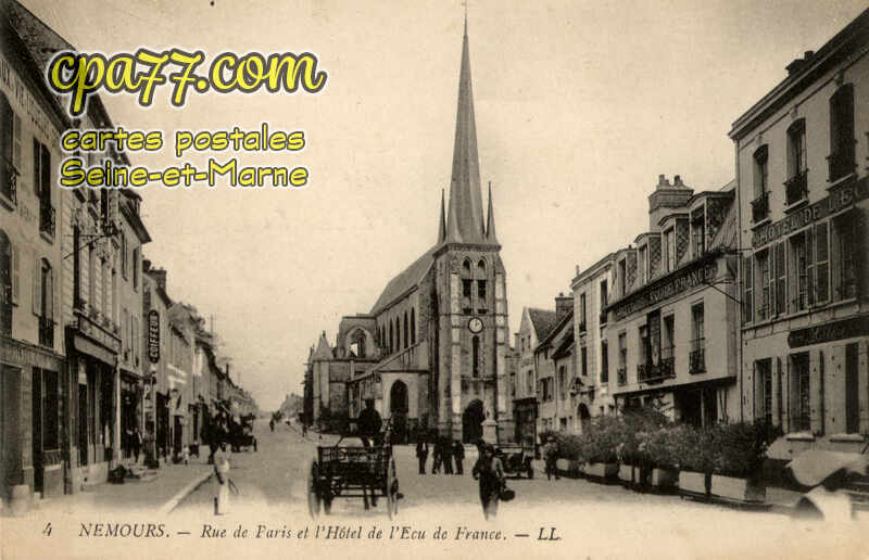 Nemours (Seine-et-Marne) - Rue de Paris et l&rsquo;Hôtel de l&rsquo;Ecu de France