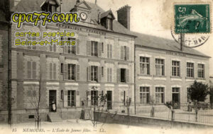 Nemours (Seine-et-Marne) - L&rsquo;Ecole de Jeunes filles