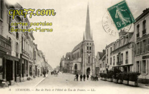 Nemours (Seine-et-Marne) - Rue de Paris et de l&rsquo;Hôtel de l&rsquo;Ecu de France