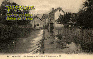 Nemours (Seine-et-Marne) - Le Barrage et la Taillerie de Diamants