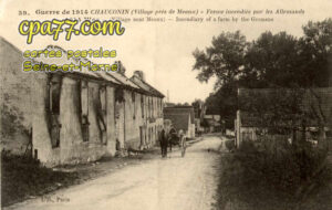 Chauconin Neufmontiers (Seine-et-Marne) - Ferme incendiée par les Allemands