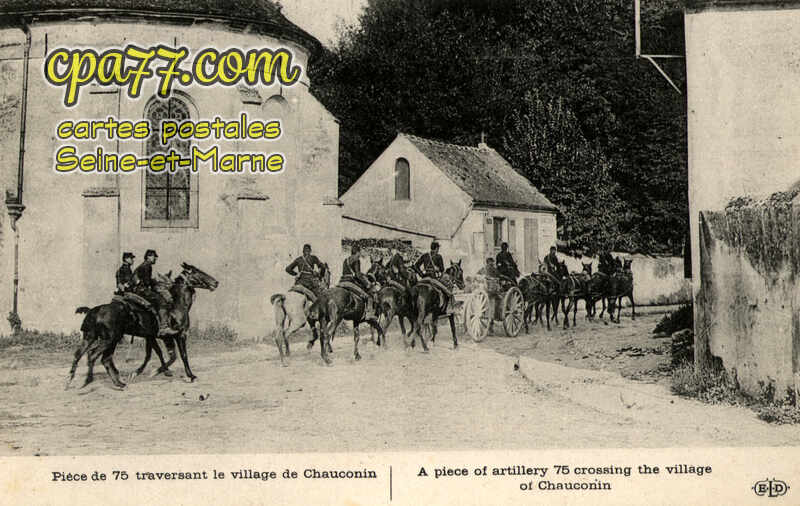 Chauconin Neufmontiers (Seine-et-Marne) - Pièce de 75 traversant le village