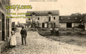 Chauconin Neufmontiers (Seine-et-Marne) - La Ferme Bailly