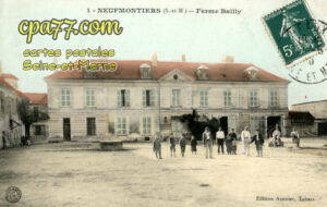 Chauconin Neufmontiers (Seine-et-Marne) - Ferme Bailly