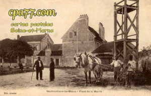 Chauconin Neufmontiers (Seine-et-Marne) - Place de la Mairie