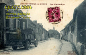 Chauconin Neufmontiers (Seine-et-Marne) - La Grande Rue