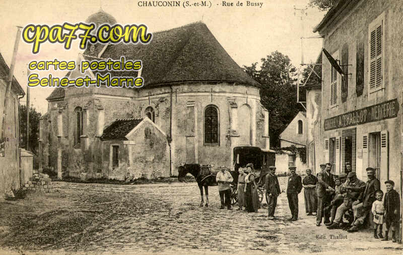 Chauconin Neufmontiers (Seine-et-Marne) - Rue de Bussy