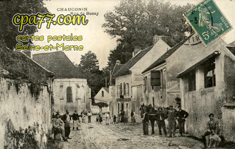 Chauconin Neufmontiers (Seine-et-Marne) - Rue de Bussy