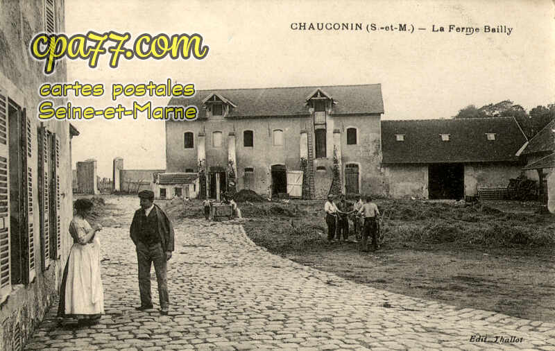 Chauconin Neufmontiers (Seine-et-Marne) - La Ferme Bailly