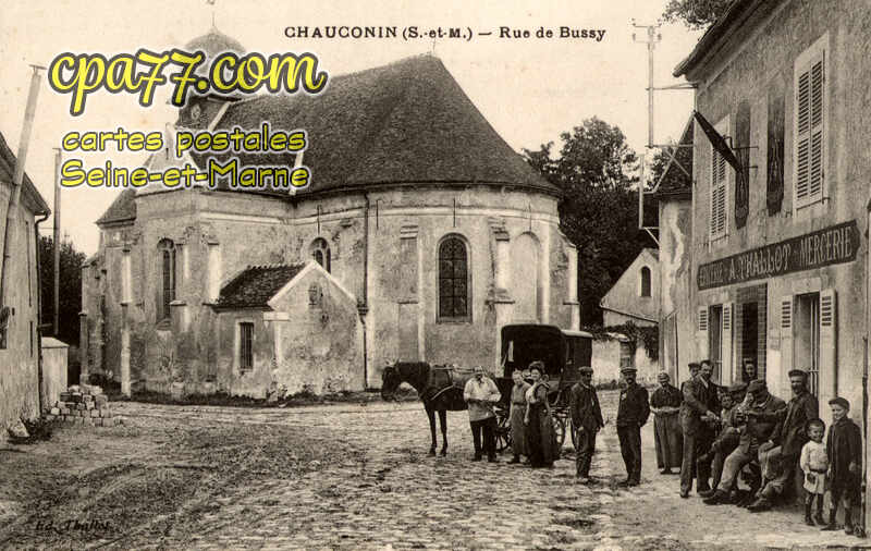 Chauconin Neufmontiers (Seine-et-Marne) - Rue de Bussy