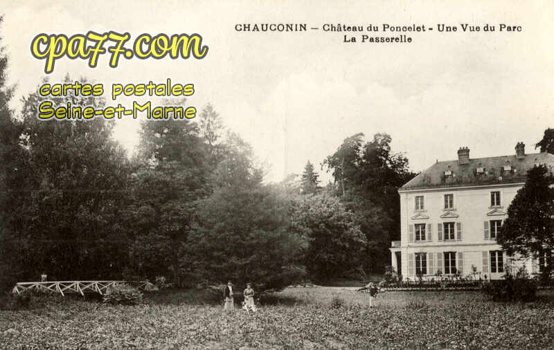 Chauconin Neufmontiers (Seine-et-Marne) - Château du Poncelet – Une vue du Parc – La Passerelle