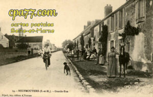 Neufmoutiers En Brie (Seine-et-Marne) - Grande Rue